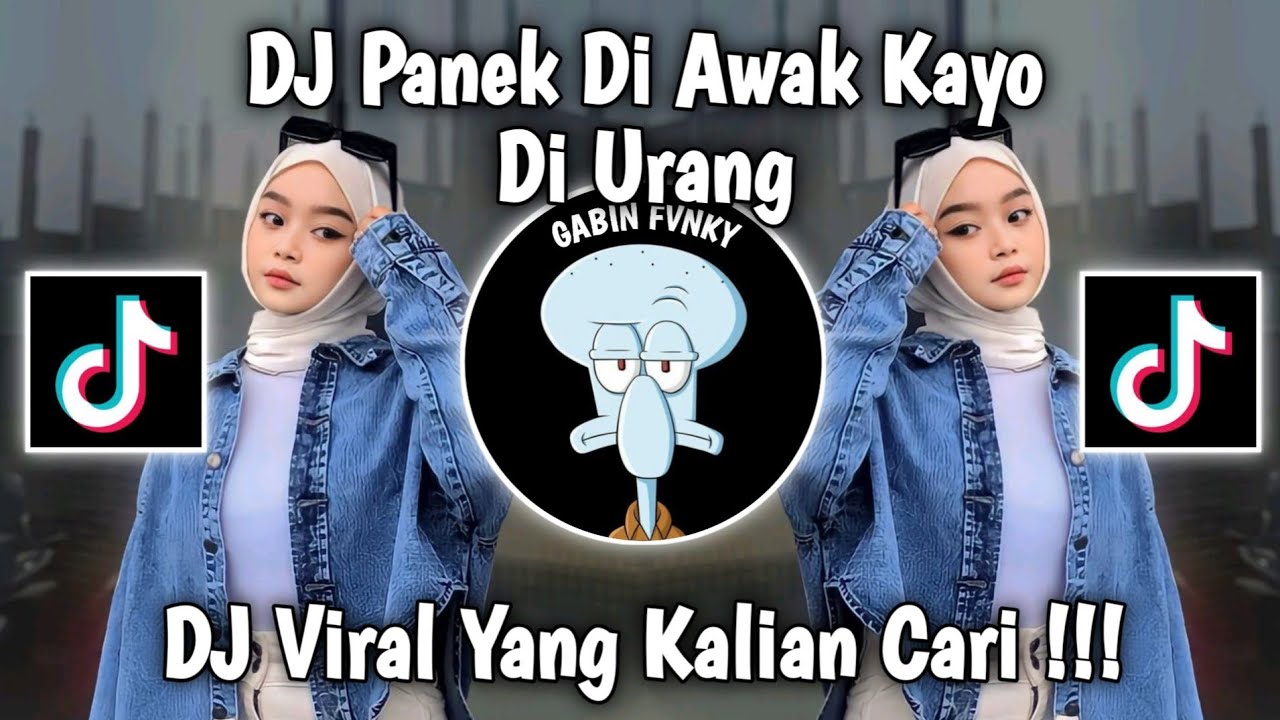 DJ PANEK DI AWAK KAYO DI URANG LAGU MINANG VIRAL TIKTOK TERBARU 2025 MENGKANE YANG KALIAN CARI !!!