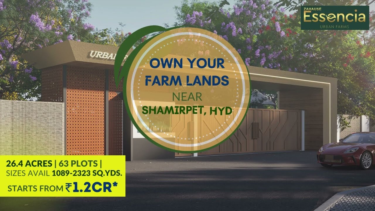 ESSENCIA | Luxury urban farm lands in Hyderabad @SHAMIRPET | Sizes 1089 -2323 yards | 9281091870