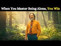 How to Be Alone Without Feeling Lonely - Alan Watts