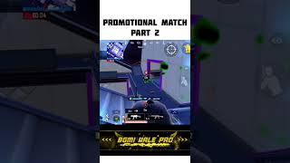 promotional match in ace lobby intence fight #bgmi #pubgmobileindiagameplay #bgmigameplay