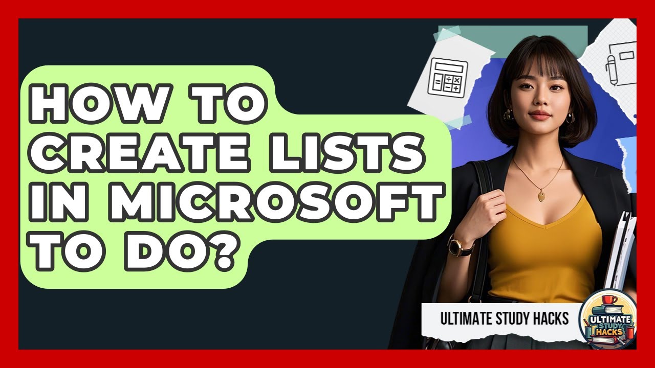 How To Create Lists In Microsoft To Do? - Ultimate Study Hacks