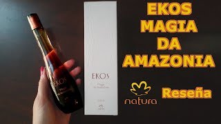 Ekos Magia da Amazonia  Natura  Reseña