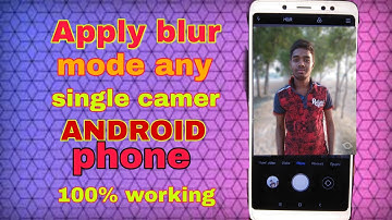 Portrait mode on Any Single Camera Device [Any Android Version]#technicaluttam