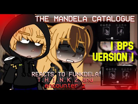 The Mandela Catalogue [BPS] reacts to Funkdela THINK and ENCOUNTER ! (NEW SERIES!) Part 1
