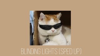 Blinding Lights (SPED UP) | The Weeknd