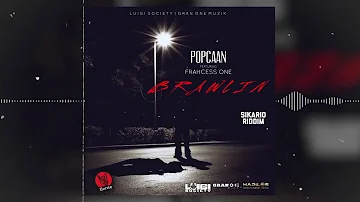 Popcaan - Brawlin (Official Audio) Ft. Frahcess One