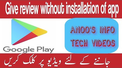 How to give review of app/game on play store without installing that app on phone#playstore