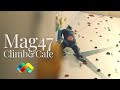 Mag47: új mászóterem Budapesten - köteles mászófal, boulder terem, alpin oktatás, falmászás és kávé