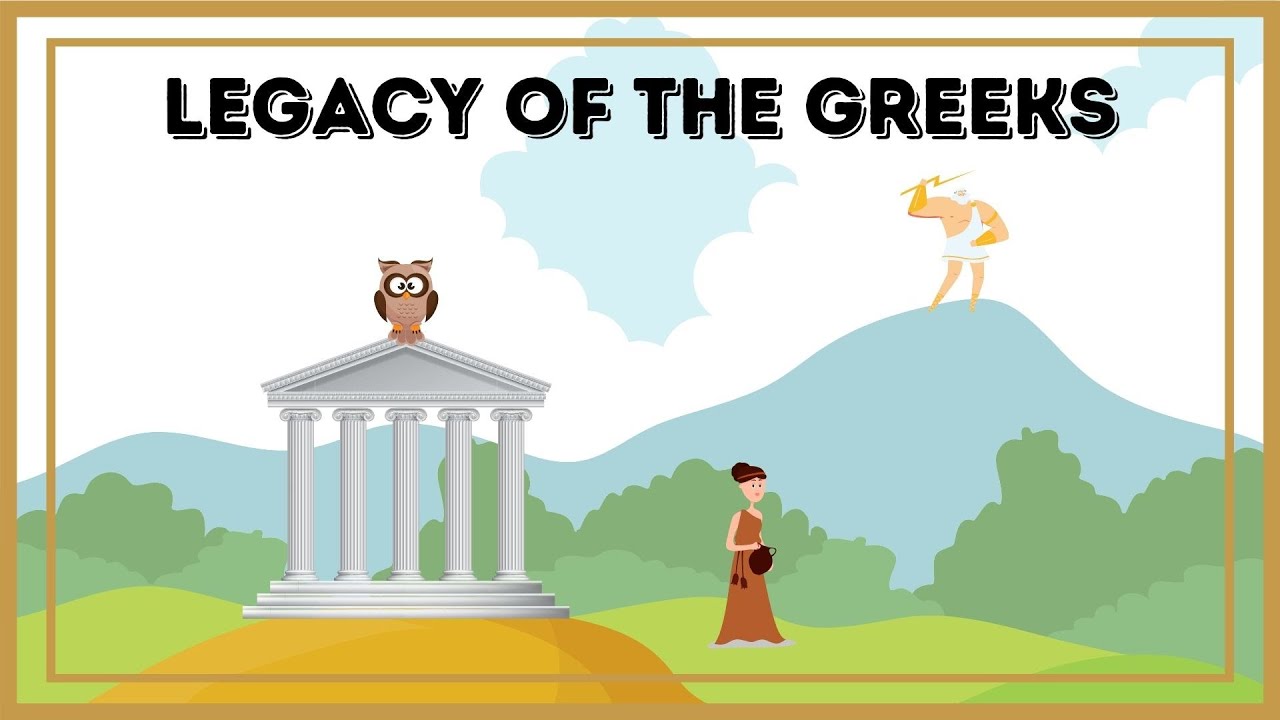 The Contributions and Legacy of the Ancient Greeks - YouTube