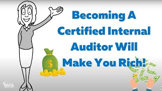 Becoming A Certified Internal Auditor Will Make You Rich!