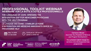 The Language of Care: Bridging the Integration Gap for Newcomer Physicians with the HELP Program