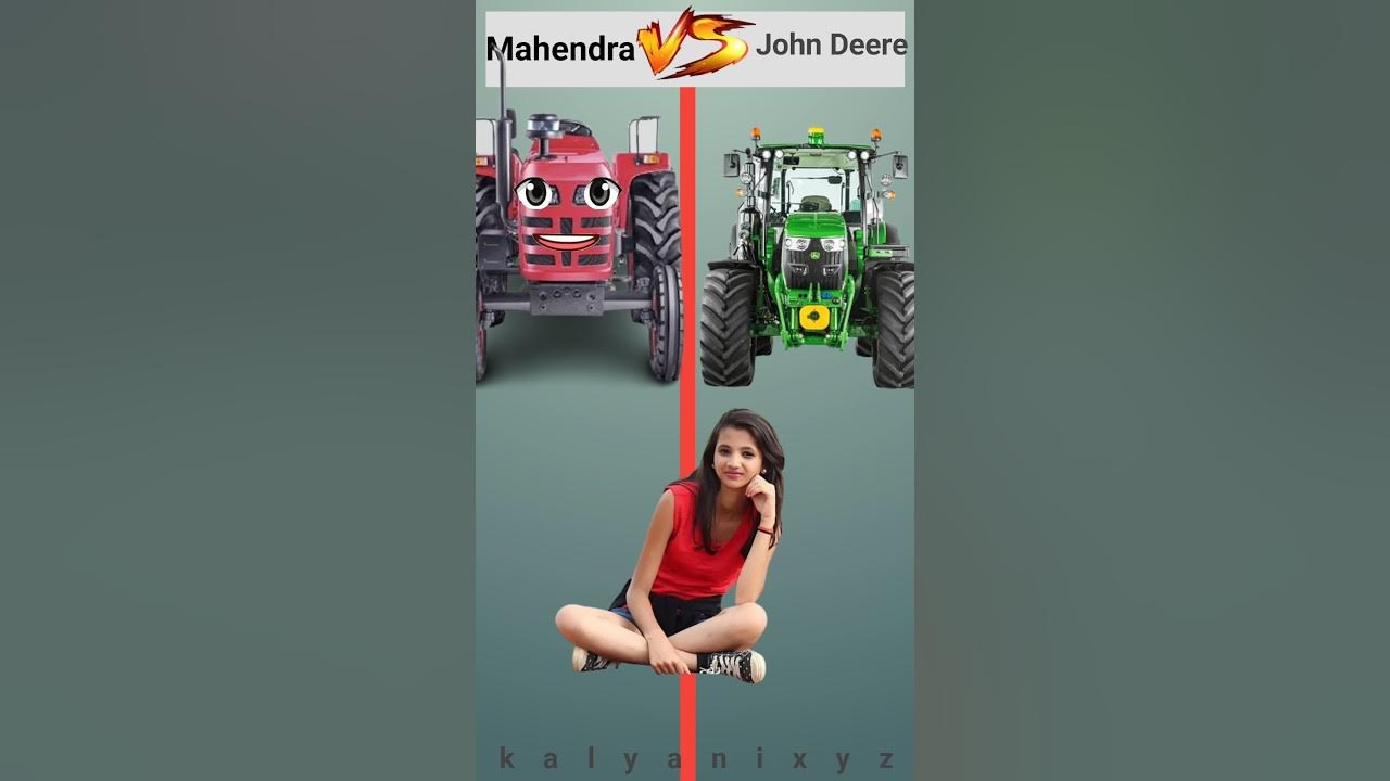 Mahindra tractor Vs John Deere shorts youtubeshorts MRINDIANHACKER