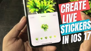 How to Create Live Stickers in iPhone iOS 17 How To Create Live Stickers On Ios 17 Step By Step