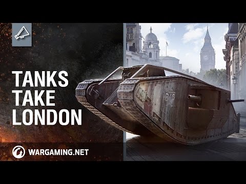 World of Tanks - Tanks Take London