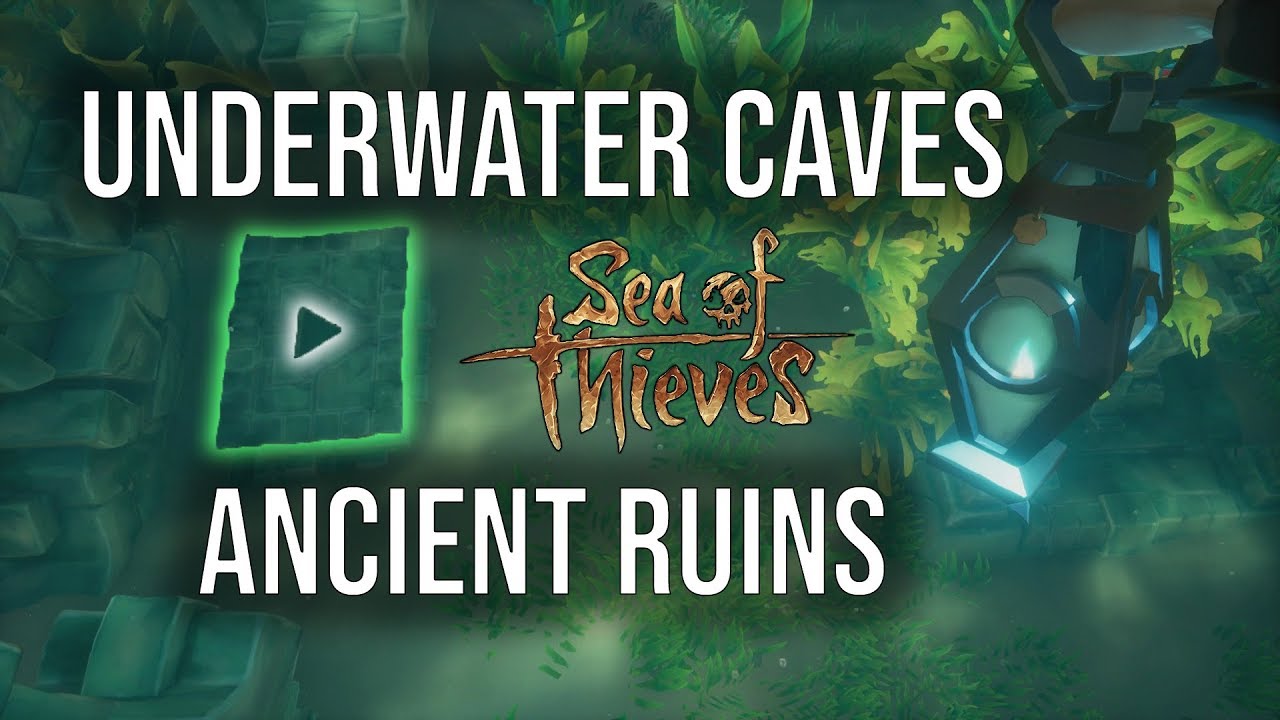 Exploring Underwater Caves and Ancient Ruins in Sea of Thieves YouTube