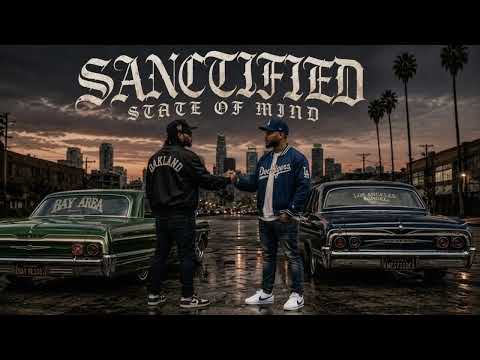 Sanctified State of Mind | West Coast Christian Rap