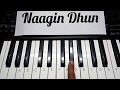 Naagin dhun piano tutorial mann dole mera tann dole