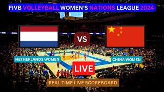 Netherlands Vs China LIVE Score UPDATE Today 2024 FIVB Volleyball Women's Nations League May 29 2024