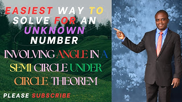 Mathematics : Calculation under circle theorem based on angle in a semi circle (SS2)