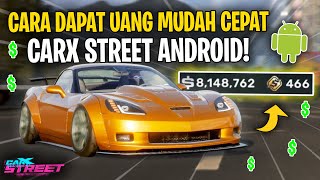 CARA MUDAH CEPAT dapat Uang Banyak di CarX Street Android - CarX Street Android Indonesia screenshot 2