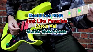 David Lee Roth Just Like Paradise Steve Vai Guitar Solo Cover