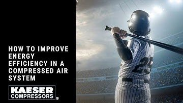 Webinar: How to Improve Energy Efficiency in a Compressed Air System