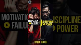 Stop Chasing Motivation: The Dark Psychology Truth About Success | Discipline vs Motivation #shorts