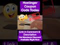 Hostinger Coupon Code Today – Get Working Discount Link Now