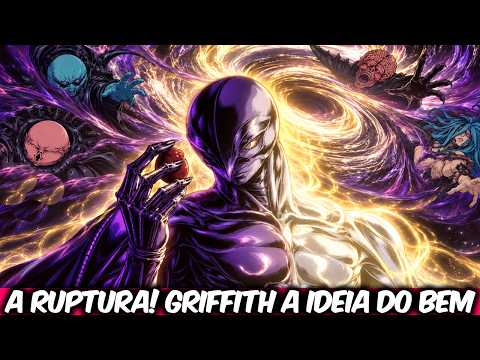 Did Griffith regret everything and turn good? His true plan: betray the God Hand?