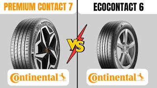 Continental Premiumcontact 7 vs Ecocontact 6 - Which One Is Better?