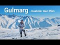 Gulmarg  kashmir tour package  kashmir tourist places  gulmarg me ghumne ki jagah  snowfall