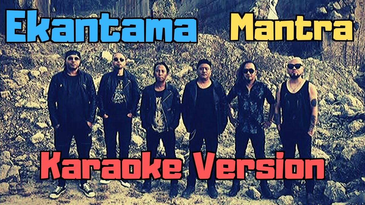 Ekantama   Mantra Karaoke Version