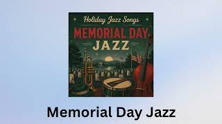 Memorial Day Jazz | Relaxing Patriotic Summer Lounge Music