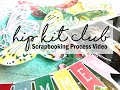 Scrapbooking Process #595 Hip Kit Club / Summer Days