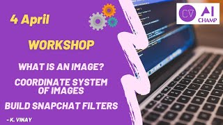 Building Snapchat Filters | Free Workshop | Computer Vision