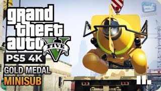 GTA 5 PS5 - Mission #32 - Minisub/Tauchboot [Gold Medal Guide - 4K 60fps]