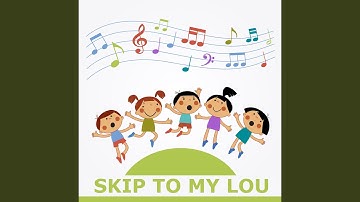 Skip To My Lou (Orchestra Version)
