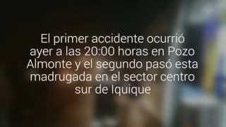 Dos personas mueren atropelladas en menos de 24 horas en la Región de Tarapacá