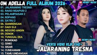 OM ADELLA TERBARU 2026 | JALARANING TRESNA - PELAMPIASAN 2 - NEGORO ANGIN