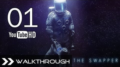 The Swapper (PC) - Walkthrough Part 1 Gameplay (Dig Site B - Sector 1 - Gardens) HD 1080p