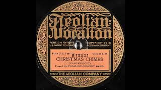 Christmas Chimes ~ Vocalion Concert Band (1920)