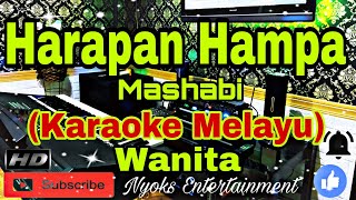 HARAPAN HAMPA - M. Mashabi (Karaoke) Melayu || Nada Wanita || AS=DO [Minor]