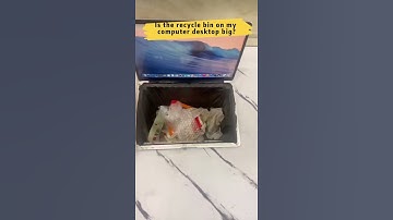 Is the recycle bin on my computer desktop big? #funnyvideo #youtubeshorts #happy