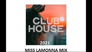 Club house mix 2021