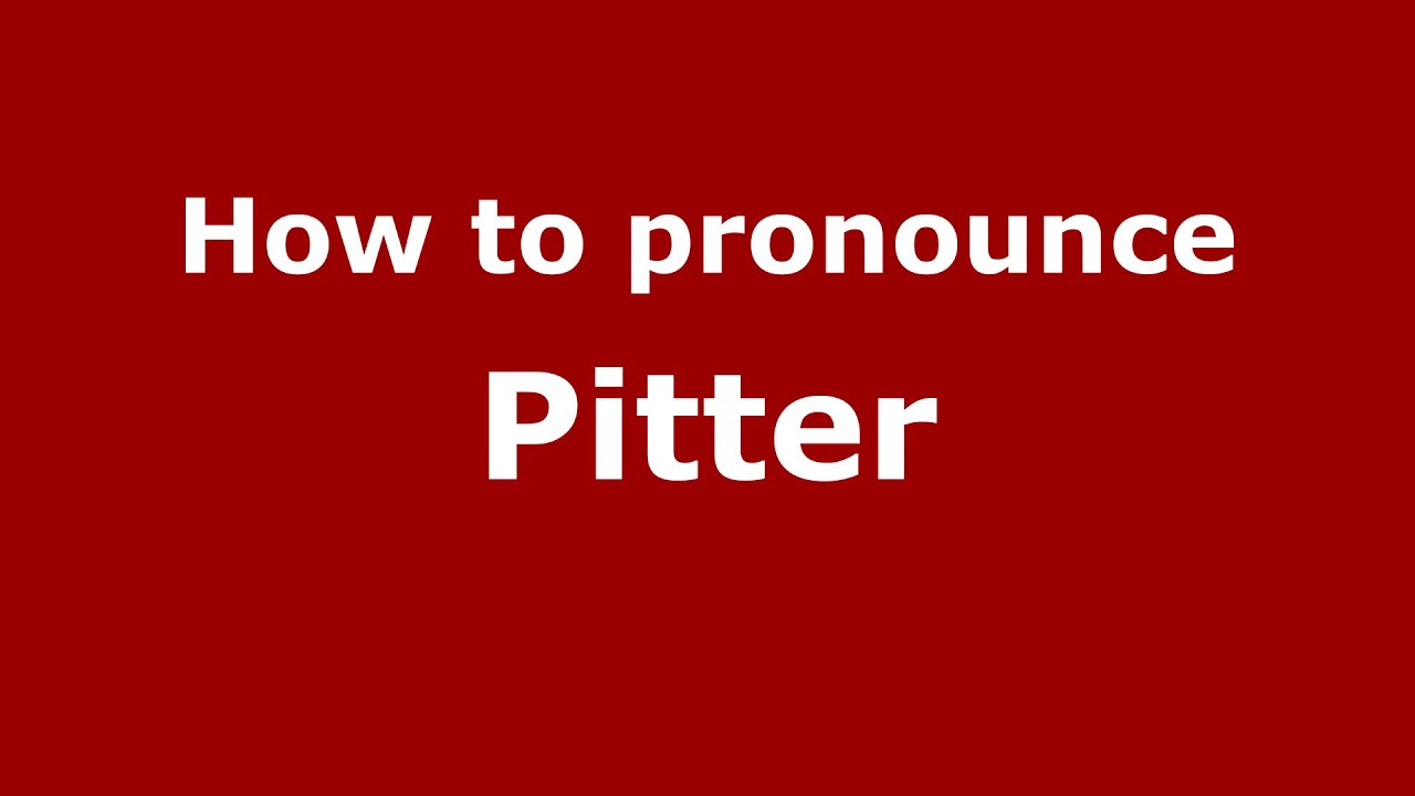 How to pronounce Pitter (Brazilian Portuguese/Brazil) PronounceNames