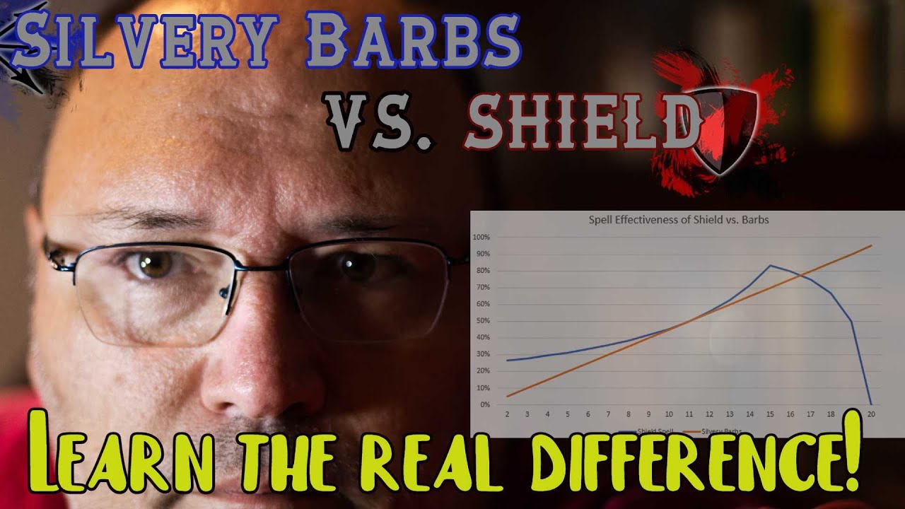 Silvery Barbs compared to Shield Spell in DnD 5e YouTube