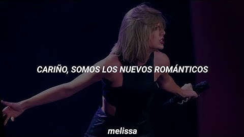 New Romantics • Taylor Swift (Taylor