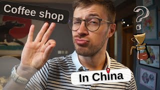 How do you find a good Coffee shop in China?!