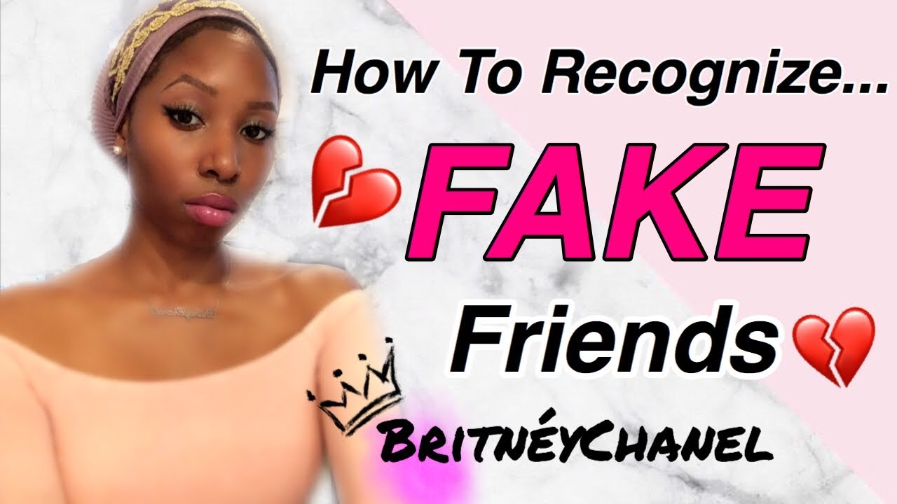 How To: Recognize Fake Friends