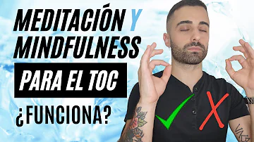 ¿Qué meditación es mejor para el TOC?